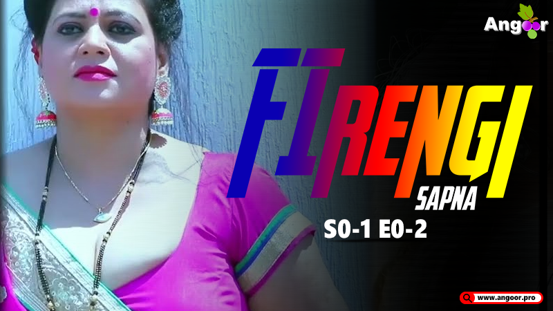 Firangi Sapna 2